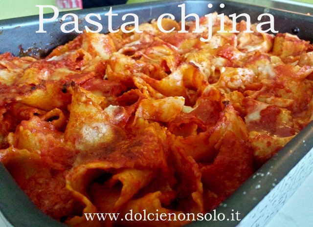 Pasta chjina - pasta al forno 